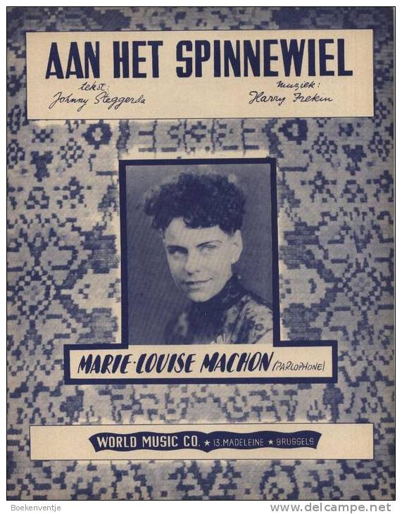 Aan Het Spinnewiel - Marie Louise Machon - Gezang