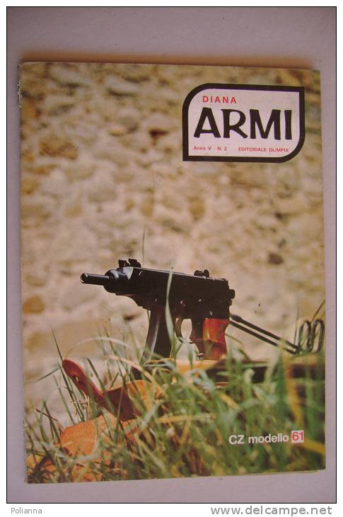 RA#05#05 DIANA ARMI N.2 Ed.Olimpia 1971/FUCILE MAUSER-NORRIS 67/69/TERZAROLO/KENTUCKY RIFLES/BAIONETTA PIEGHEVOLE - Chasse Et Pêche