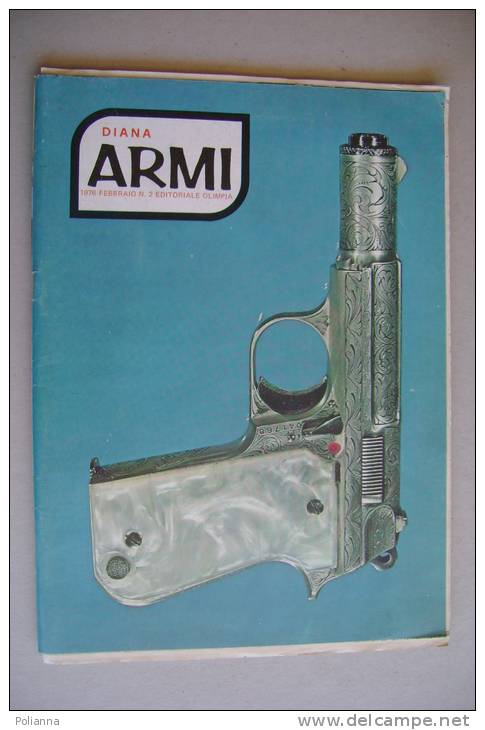 RA#05#15 DIANA ARMI N.2 Ed.Olimpia 1976/DOPPIETTA SALMI/REVOLVER GALAND-SOMMERVILLE/SHARPS/WILD BILL HICKOCK - Hunting & Fishing