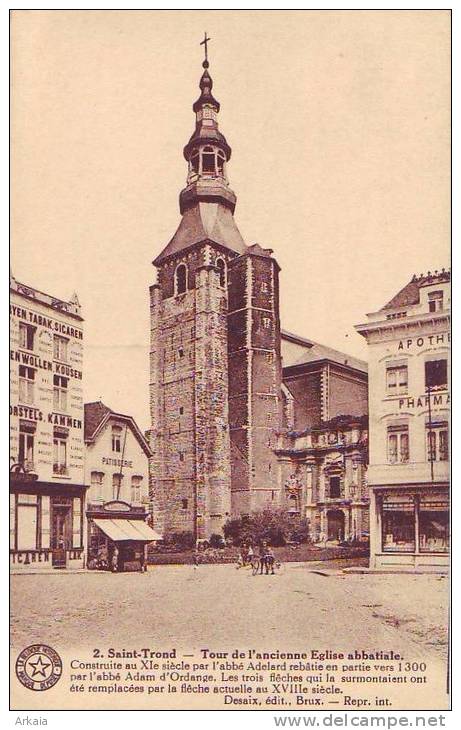 SAINT TROND = Tour De L'ancienne église Abbatiale + Explications (Desaix) Vierge - Sint-Truiden