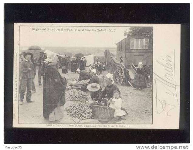 Un Grand Pardon Breton Ste Anne La Palud Les Petites Boutiques De Fruits &amp; De Bonbons édit.hamonic N°460 Roulotte An - Autres & Non Classés