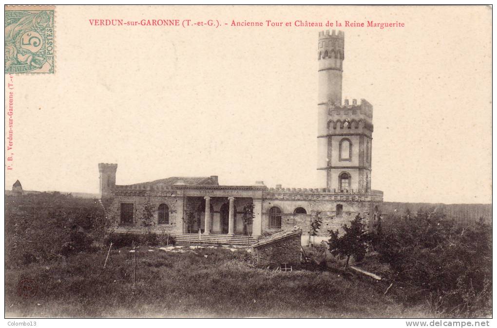 82 VERDUN SUR GARONNE  ANCIENNE TOUR ET CHATEAU DE LA REINE MARGUERITE - Verdun Sur Garonne