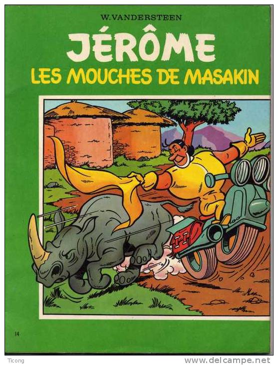 BD JEROME W.VANDERSTEEN - LES MOUCHES DE MASAKIN - 1ERE EDITION 1968 - Jérôme