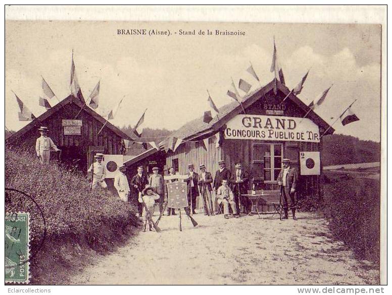 Braine   Braisne ??  Stand  De Tir De La Bresnoise - Altri & Non Classificati