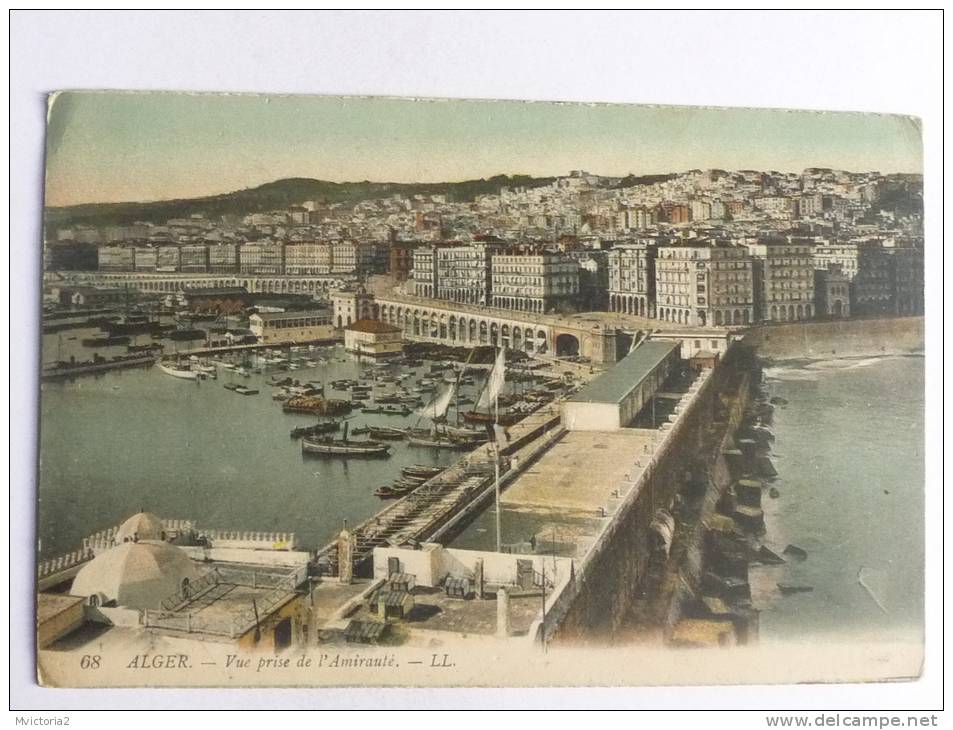 ALGER - Vue Prise De L'Amirauté - Algiers