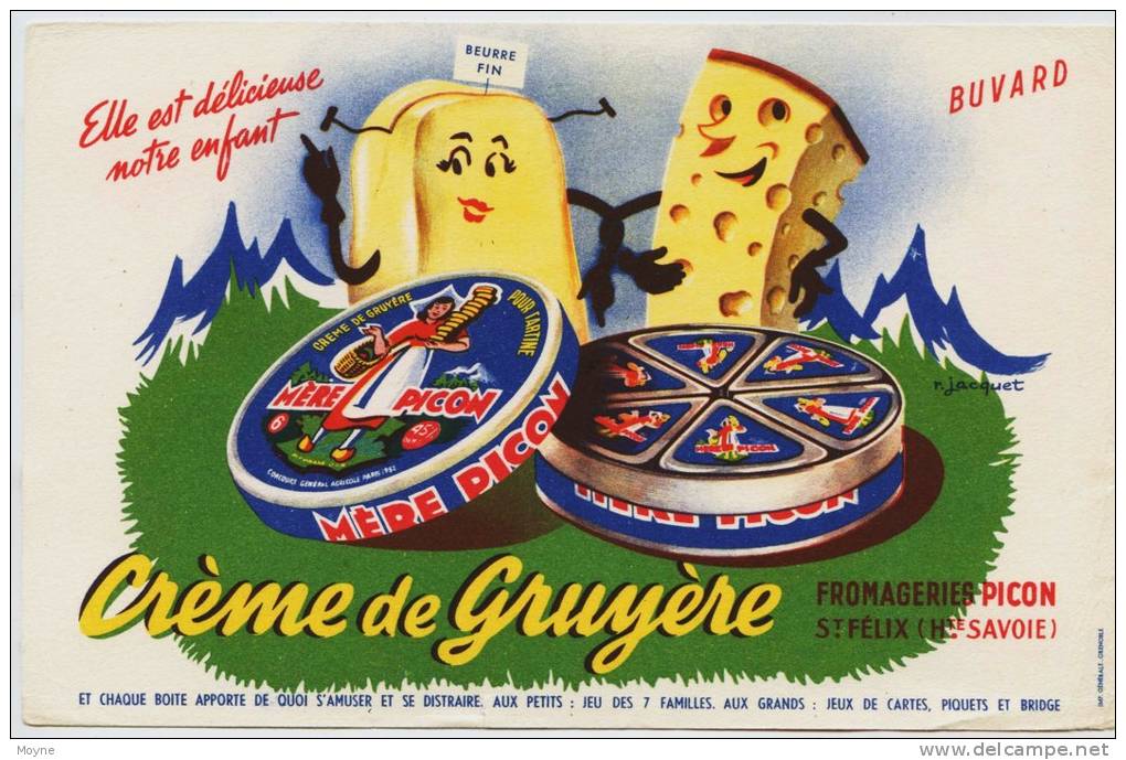 Buvard -  **   MERE  PICON   **  Signé R.Jacquet  - CREME DE GRUYERE  - FROMAGERIE  PICON - St FELIX -  (Haute Savoie) - Dairy