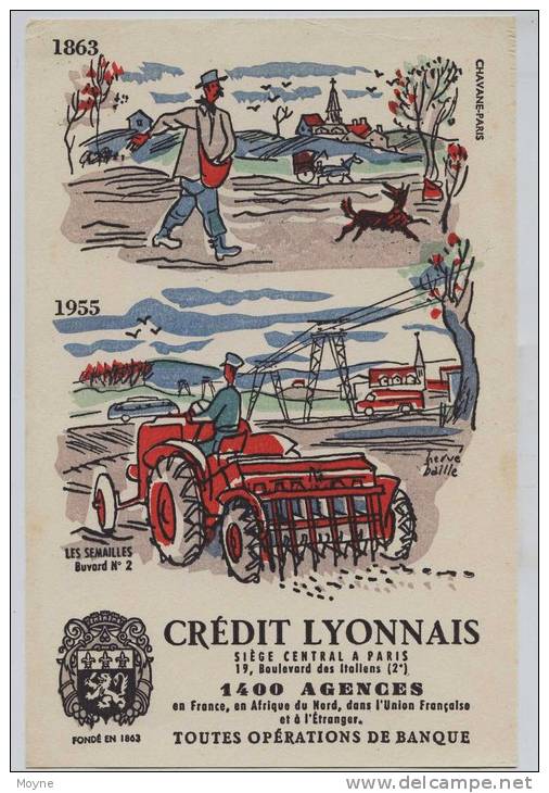 Buvard -  **  CREDIT  LYONNAIS   **  1863 - 1955 - Illustré Par Hervé BAILLE - - Bank & Insurance