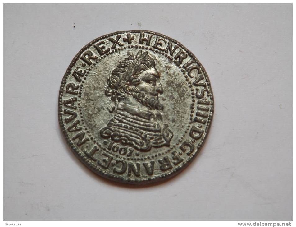 PIECE - FACTICE - TRESORS DE FRANCE - KRAFT - MUNTENSCHAT - HENRI IV - METAL - DIAMETRE 26 Mm - Errors & Oddities