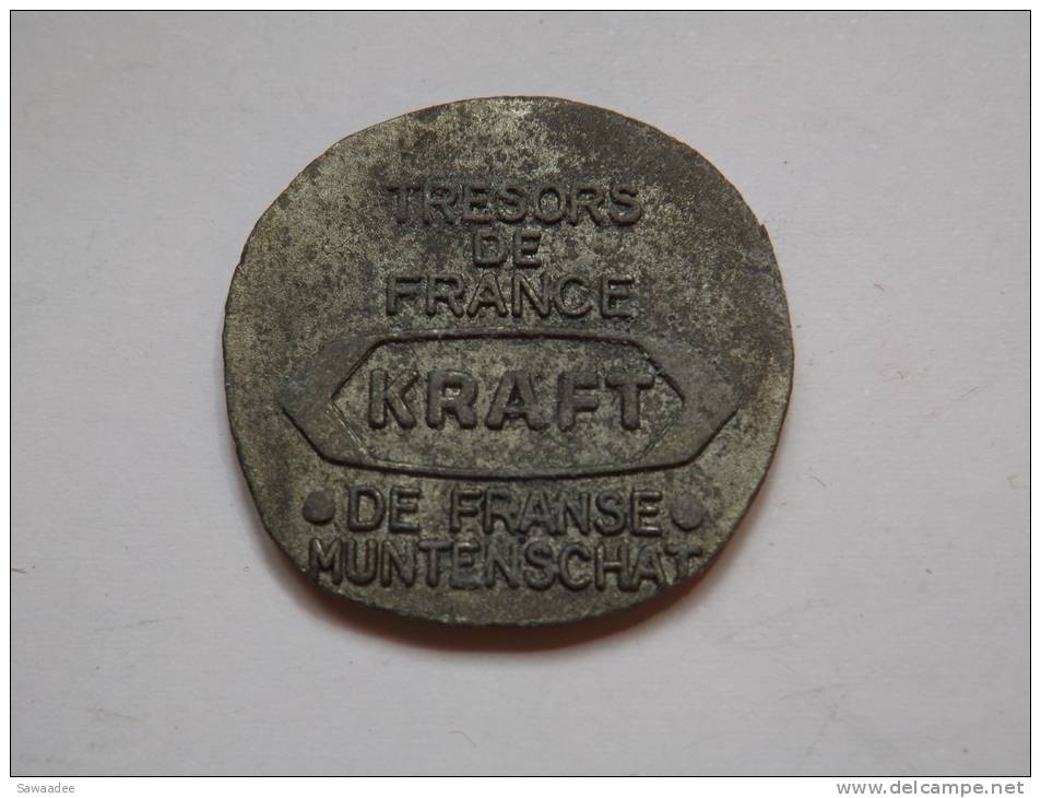 PIECE - FACTICE - TRESORS DE FRANCE - KRAFT - MUNTENSCHAT - MEDIEVAL - METAL - DIAMETRE 27 Mm - Varietà E Curiosità