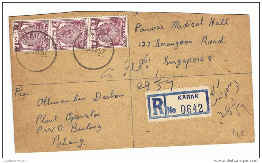 L-DIV18 - MALAYA Lettre Recommandée De KARAK Pour Singapour De 1957 - Malayan Postal Union
