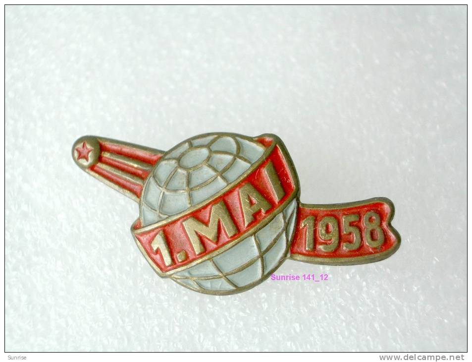 SPACE: One Year Anniversary First Space Satellite Soviet 1957y 1 May Day 1958y / Old Space Badge Heavy Metal _143_sp6580 - Space