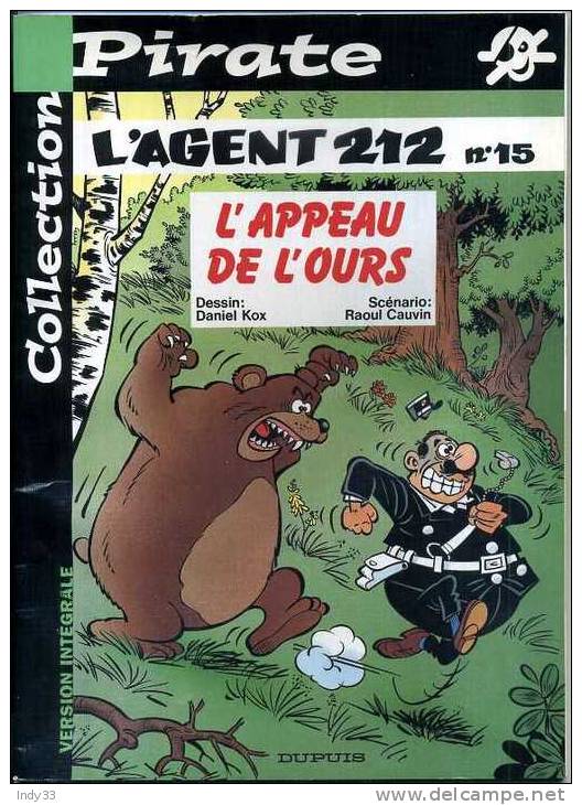 - AGENT 212 N°15 . L'APPEAU DE L'OURS .DUPUIS 2002 - Op Zoek Naar Peter Pan