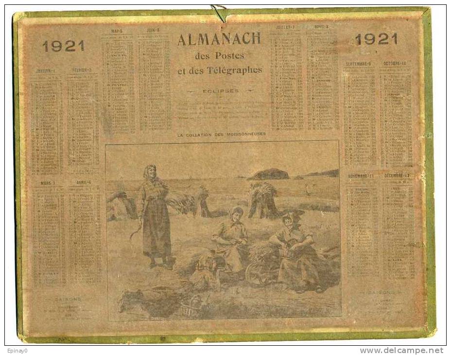 CALENDRIER - ALMANACH DES POSTES ET DES TELEGRAPHES 1921 - La Collation Des Moissonneurs - Moison - - Grand Format : 1921-40