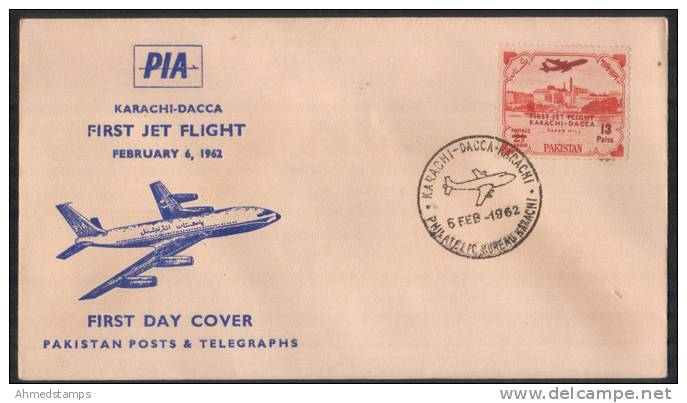 PAKISTAN MNH 1962 FDC FIRST DAY COVER PAKISTAN AIRLINE PIA FIRST JET FLIGHT KARACHI DACCA TRANSPORT - Pakistan