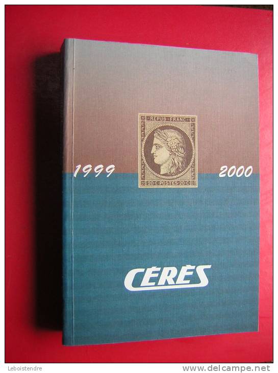 COTATION DES TIMBRES FRANCAIS CERES  1999  2000 BON ETAT ,VECU D'USAGE - Frankrijk