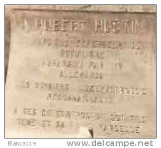 MONUMENT à HUBERT HUSTIN Défenseur Du Socialisme Assassiné Par Les Allemands De La Part Des Ouvriers Luxembourg Eois - Other & Unclassified