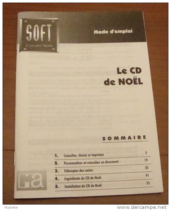 Le Cd De Noël Soft Collection Micro Application Manuel Seul Mode D´emploi - Informatica