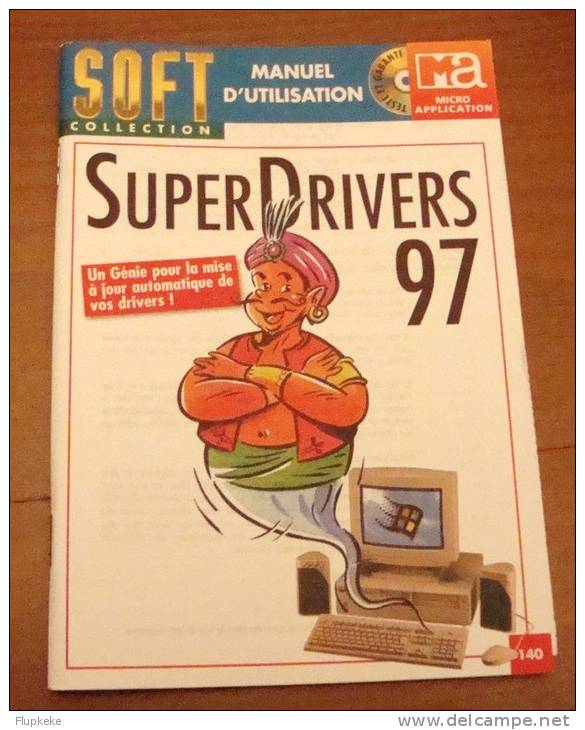 Super Drivers 97 Soft Collection Micro Application Manuel Seul Mode D´emploi - Informatique