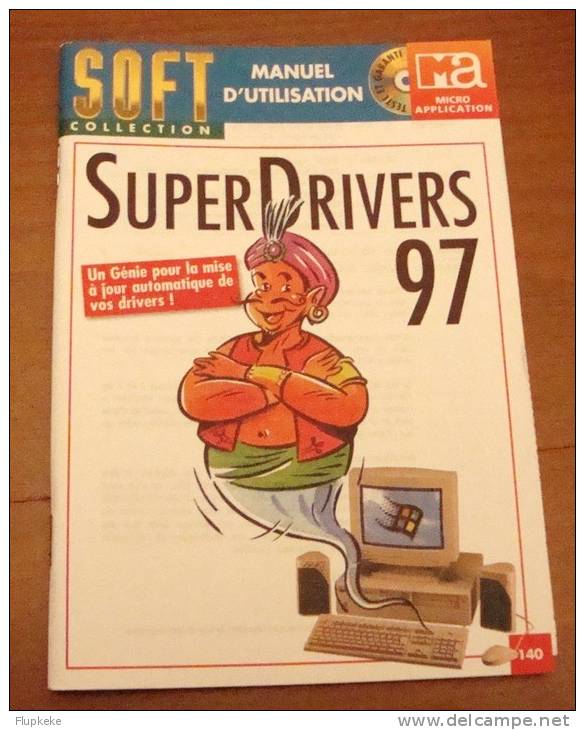 Super Drivers 97 Soft Collection Micro Application Manuel Seul Mode D´emploi - Informatica