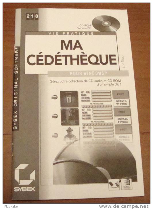 Ma Cédéthèque Pour Windows Sybex 1997 Manuel Seul Mode D´emploi - Informatica