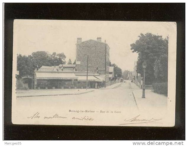 Bourg La Reine Rue De La Gare édit. BF , Café Du Chemih De Fer  , Précurseur - Bourg La Reine