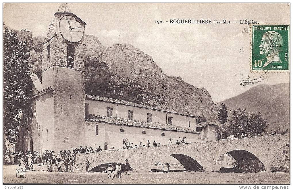 ROQUEBILLIERE -L'EGLISE     CARTE TRES ANIMEEsur Le Pont - Roquebilliere