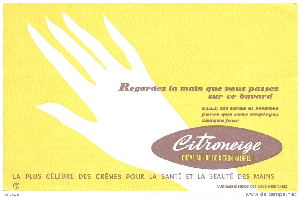 Buvard  Ragardez La Main Citroneige Creme Au Jus De Citron  Crme De Beauté Pour Les Mains Parfumerie Neige Des Cevennes - Parfums & Beauté