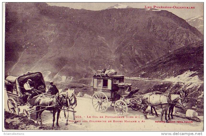 Ariège   Col De Puymorens   Diligences De Bourg Madame A Ax - Otros & Sin Clasificación