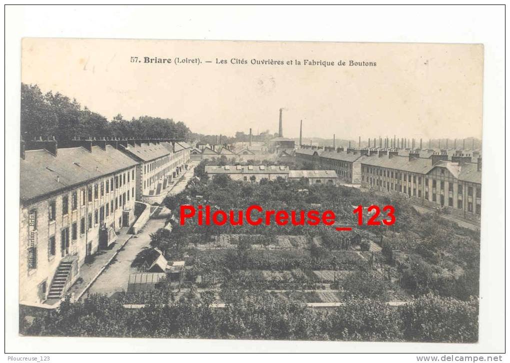45 Loiret - BRIARE - " Les Cités Ouvrieres Et La Fabrique De Boutons " - Briare