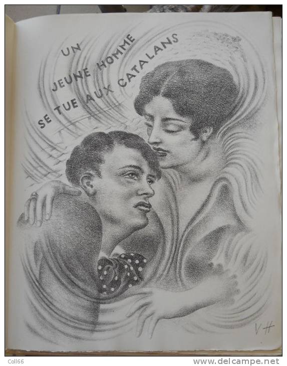 1947 Deux Coeurs Simples Par J. De Lacretelle  En Feuilles In 4 Evec Emboitage 8 Lithographies Valentine Hugo - 1901-1940