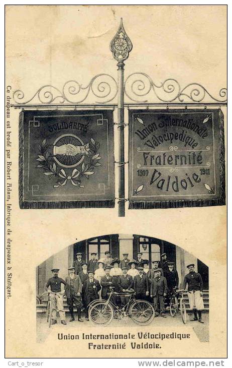 CPA 90 VALDOIE. Union Internationale Vélocipédique 1910. Fraternité Valdoie. Drapeau. Cyclistes. Vélo - Valdoie