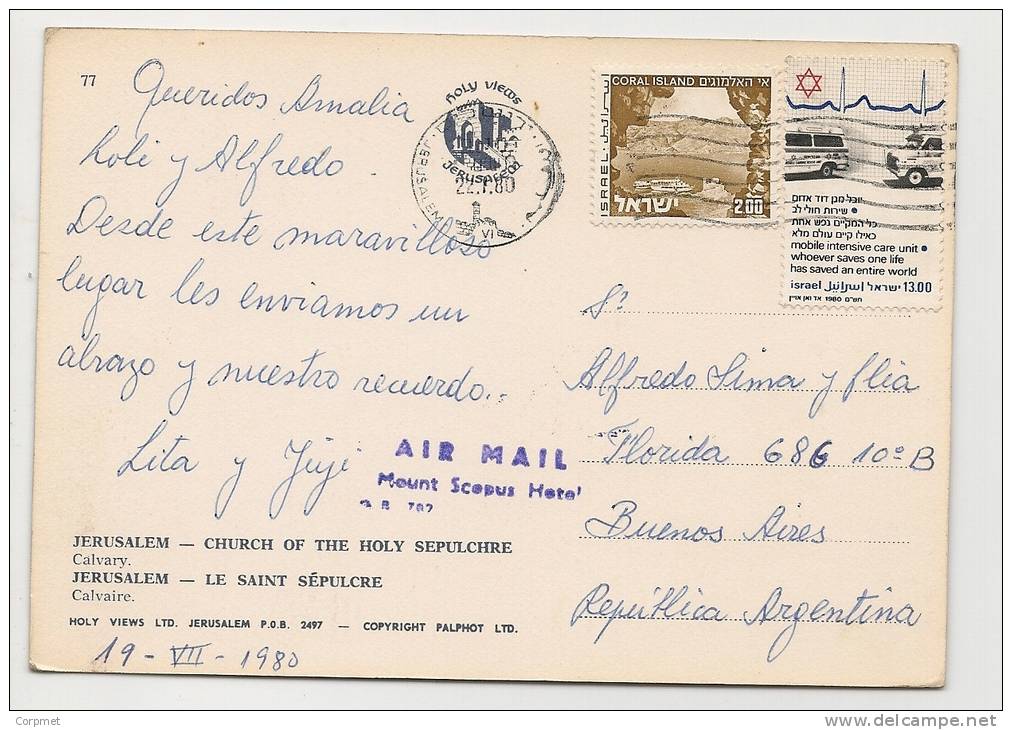 AMBULANCES - MOBILE INTENSIVE CARE UNIT  +Coral Island Stamp -ISRAEL 1980 POSTCARD From The HOLY SEPULCHRE To ARGENTINA - Primo Soccorso