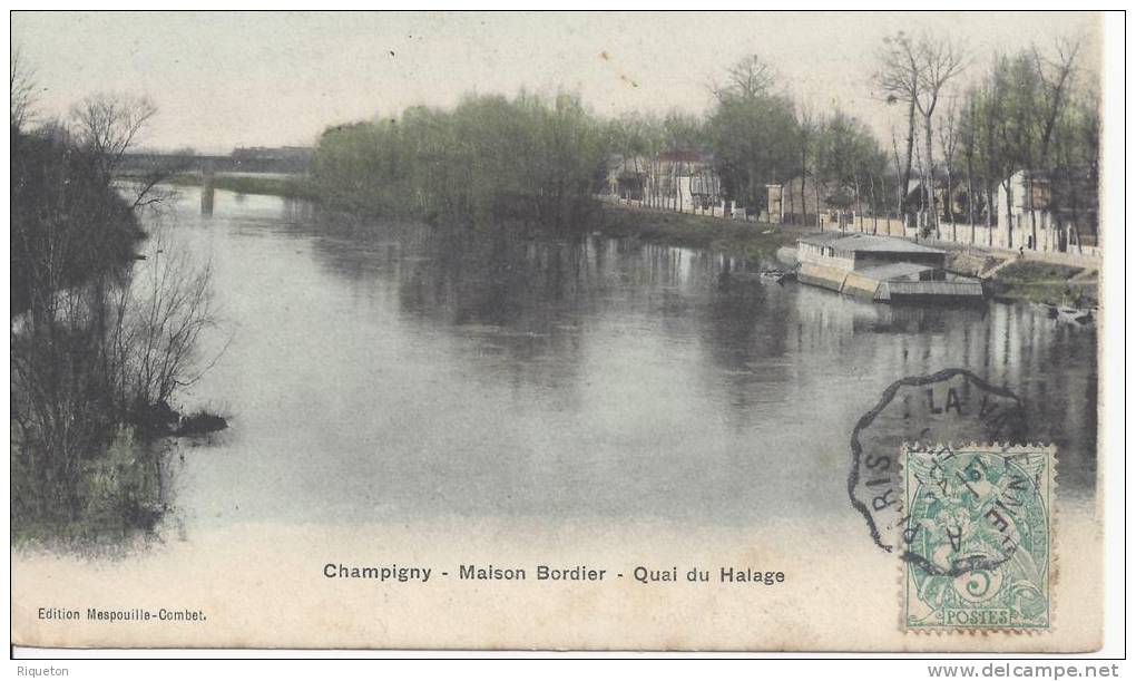 CHAMPIGNY - MAISON BORDIER -  QUAI DU HALAGE - TB - - Champigny