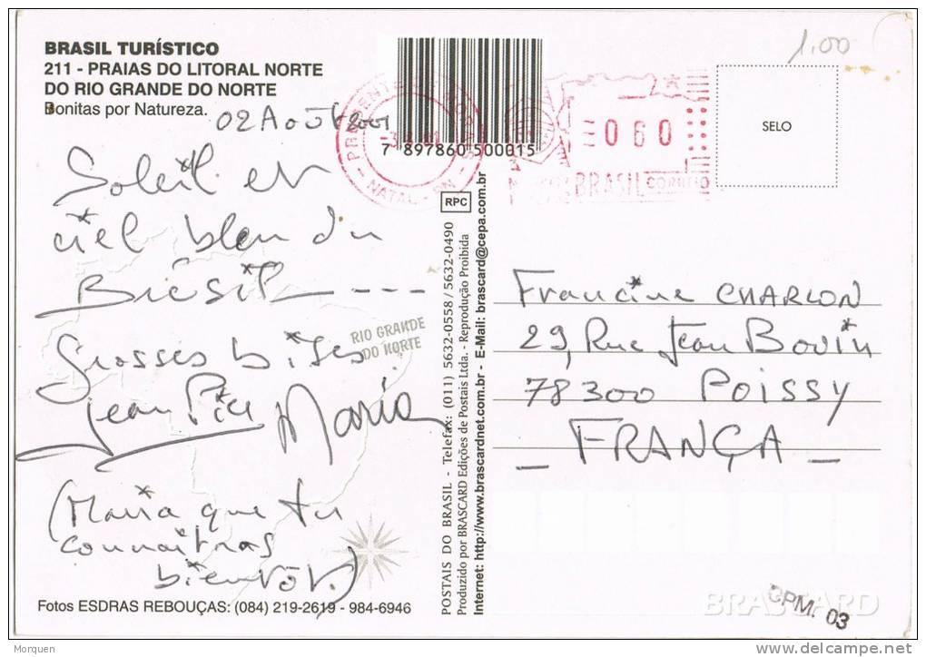 3552. Postal PRUDENTE De MORAIS (Natal) BRASIL 1981. Franqueo Mecanico - Lettres & Documents