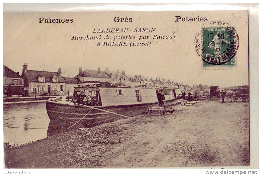 Briare  Marchand De  Poteries Par Bateau  Lardereau-Saron  Navigation Fluviale - Briare