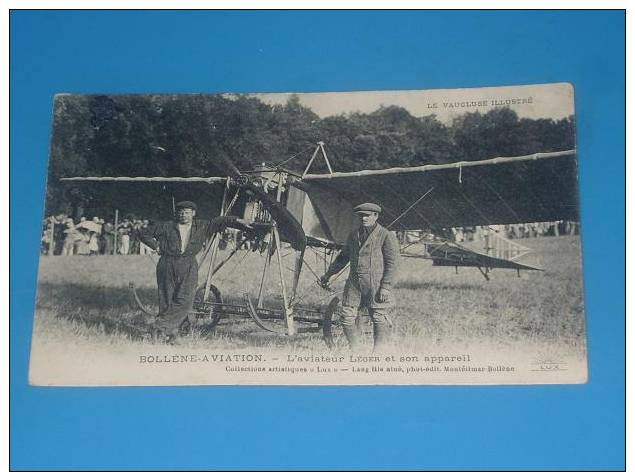 CPA 84 BOLLENE Aviation L Aviateur Leger Et Son Appareil TOP CARTE Introuvable - Bollene