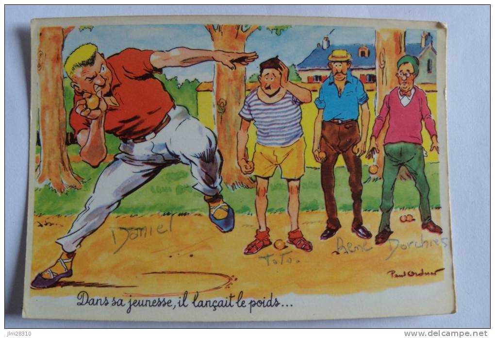 Dans Sa Jeunesse, Il Lançait Le Poids ! Pétanque - Illustrateur Paul Ordnet - Boule/Pétanque