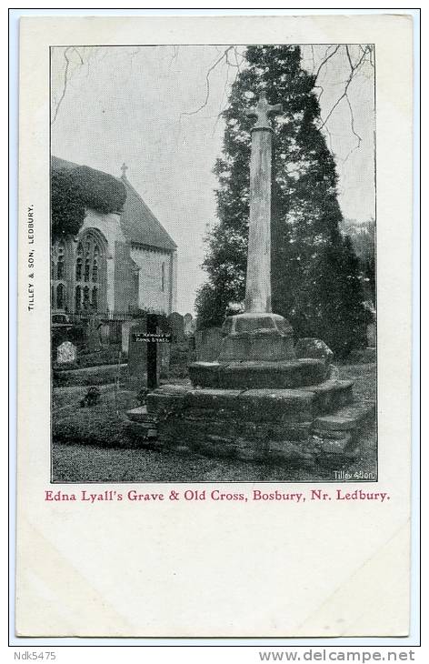 BOSBURY : EDNA LYALL'S GRAVE AND OLD CROSS (NR. LEDBURY) - Herefordshire