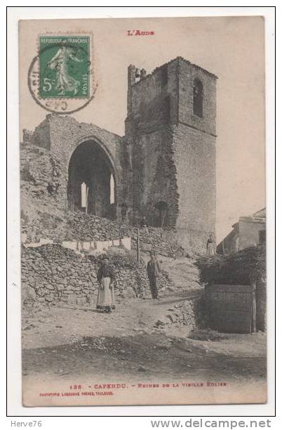 CAPENDU - Ruines De La Vieille Eglise - Capendu