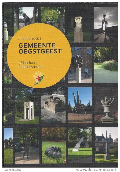 NL.- Boek - Beeldengids Gemeente Oegstgeest. 36 Beelden, Met Fietsroute. Door Albert Labordus. 2 Scans - Andere & Zonder Classificatie