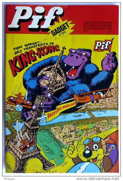 PIF GADGET N° 405 AVEC GADGET LES TRANSFERTS DE KING KONG - RARE COMPLET - Pif Gadget