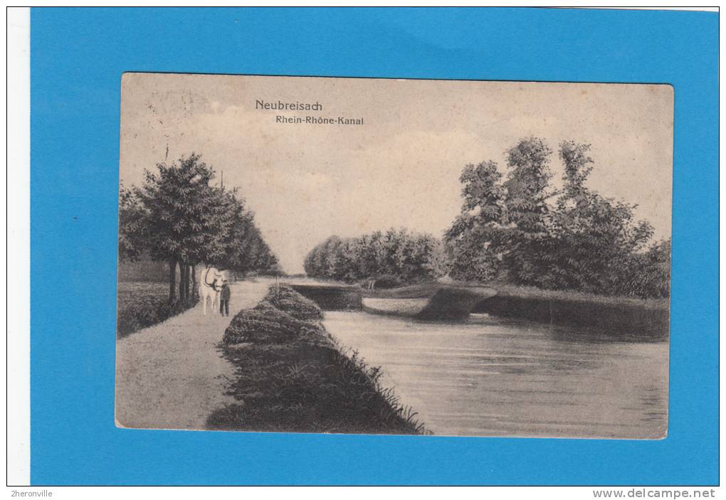 CPA - NEUBREISACH / NEUF BRISACH - Rhein Rhone - Kanal - Péniche - Neuf Brisach