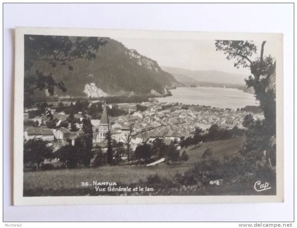 NANTUA - Vue Générale Et Le LAC - Nantua