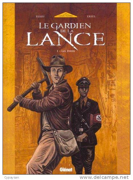 GARDIEN DE LA LANCE T 1 EO 01-2002 FERRY ERSEL - Editions Originales (langue Française)