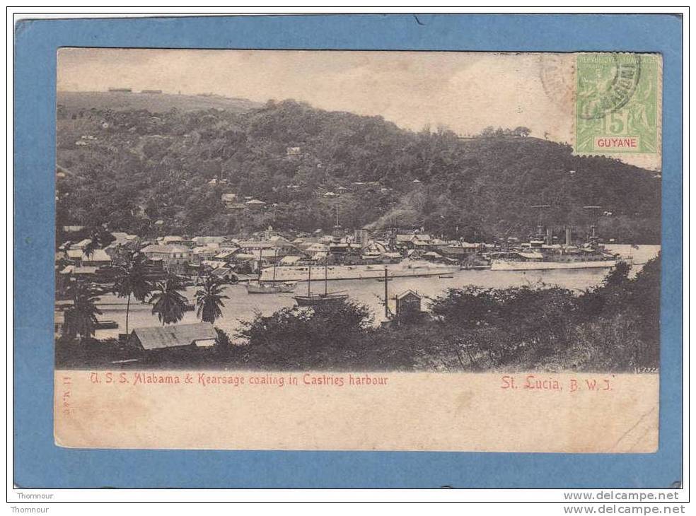 St. LUCIA  -  U.S.S. Alabama & Kearsage Coaling In Castries Harbour  - 1907  -  CARTE PRECURSEUR - ( Trace Pliure Bas Dr - St. Lucia