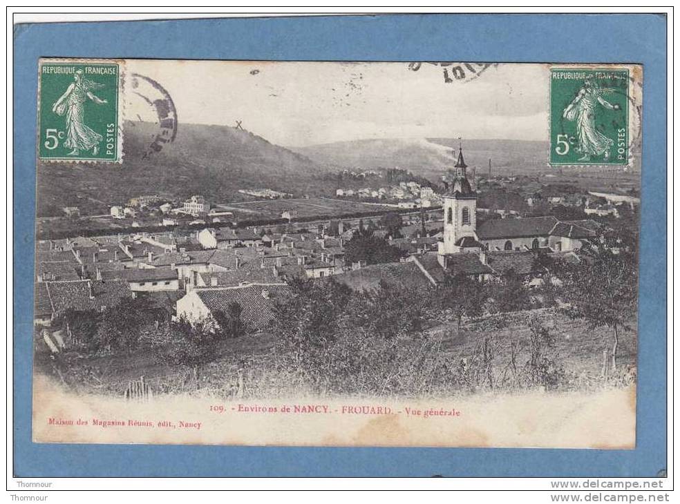 54  -  Environs De NANCY .  -   FROUARD .  -  Vue Générale  -   1908  - - Frouard