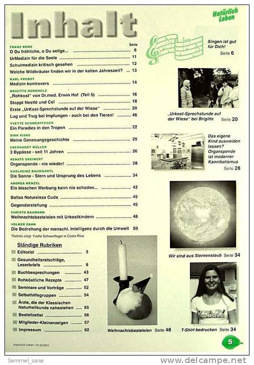 6 Zeitschriften "Natürlich leben" für UrKöstler , Frischköstler , Veganer , Heilpraktiker und weiterstrebende Vegetarier