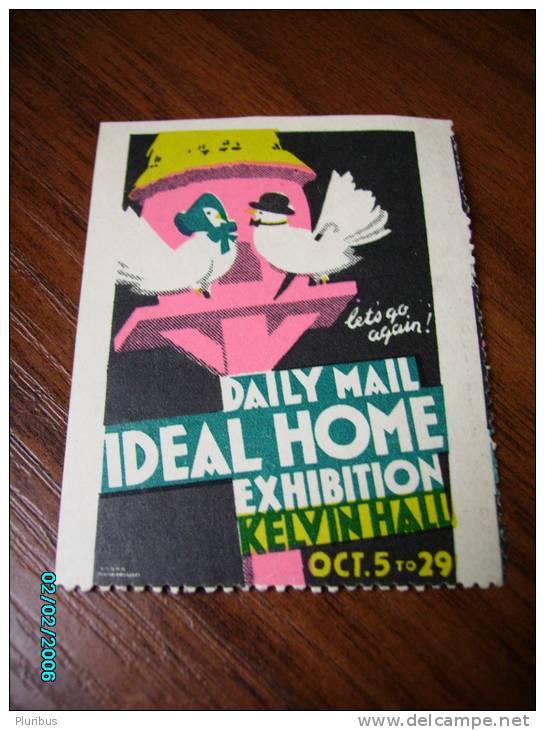 DAILY MAIL , IDEAL HOME EXHIBITION  , KELVIN HALL , BIRD  DOVE , LABEL  STAMP  VIGNETTE  Viñeta  CINDERELLA - Cinderellas