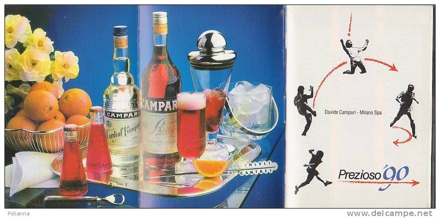 PO4754B# LIBRETTO PUBBLICITA' CAMPARI PREZIOSO '90 - MONDIALI CALCIO - CALENDARIO - COCKTAILS - Libros