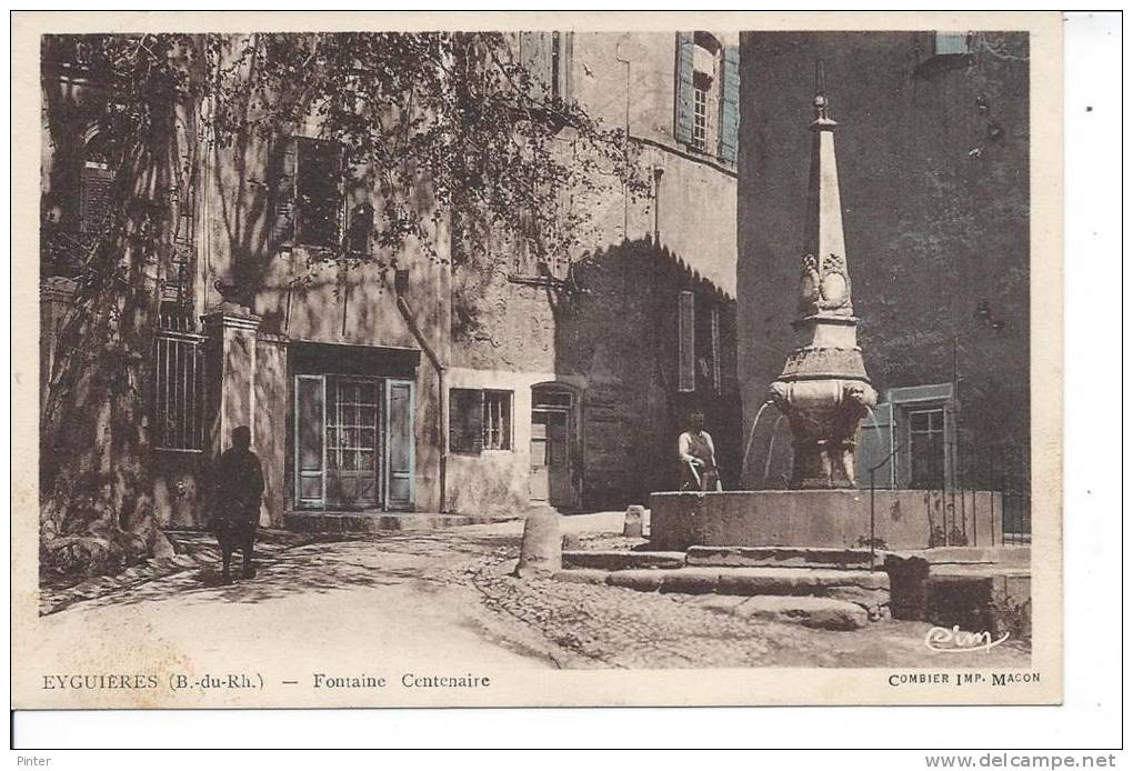 EYGUIERES - Fontaine Centenaire - Eyguieres